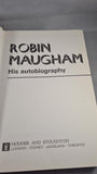 Robin Maugham - Escape From The Shadows, Hodder & Stoughton, 1972, First Edition