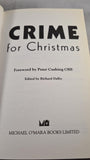 Richard Dalby - Crime For Christmas, Michael O'Mara, 1991