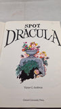 Victor G Ambrus - Spot Dracula, Oxford University, 1993, Paperbacks