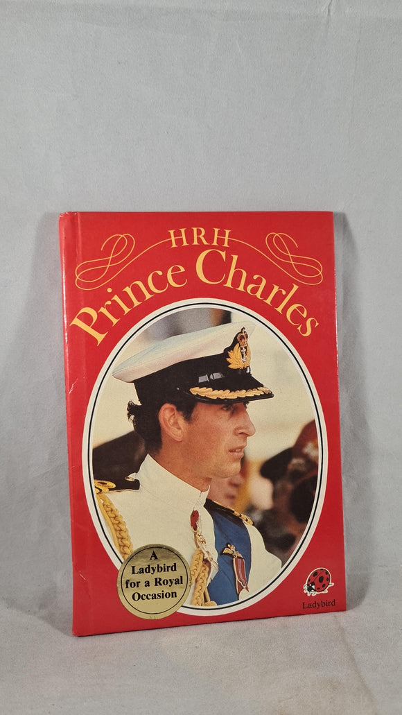 Ian A Morrison - HRH The Prince Charles, Ladybird, 1981, First Edition