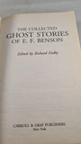 Richard Dalby - The Collected Ghost Stories of E F Benson, Carroll & Graf, 2001 Paperbacks
