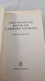 Alan Ryan - The Penguin Book of Vampire Stories, 1988, Paperbacks