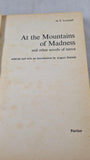 H P Lovecraft - At the Mountains of Madness, Panther, 1973, Paperbacks