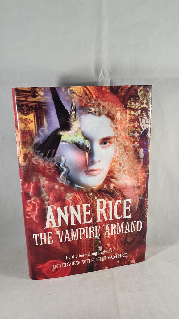 Anne Rice - The Vampire Armand, Chatto & Windus, 1998