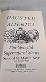 Marvin Kaye - Haunted America, Guild America, 1990