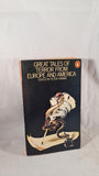 Peter Haining - Great Tales of Terror from Europe & America, Penguin, 1975, Paperbacks