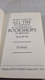 Driff's Guide 1985/86, June 85, Secondhand & Antiquarian Bookshops