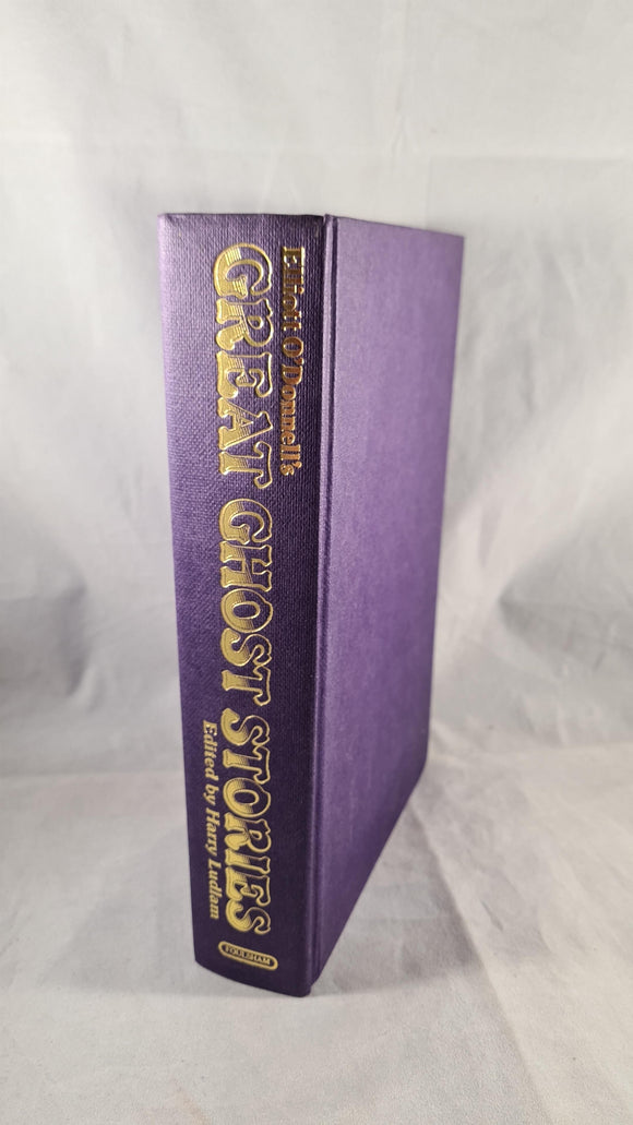 Elliott O' Donnell's - Great Ghost Stories, Foulsham, 1983