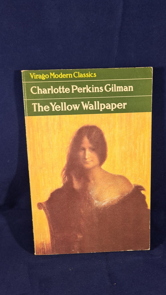 Charlotte Perkins Gilman - The Yellow Wallpaper, Virago, 1981, Paperbacks