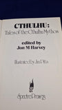 Jon M Harvey - Cthulhu : Tales of the Cthulhu Mythos 3, 1978