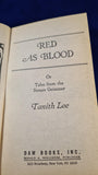Tanith Lee - Red As Blood, DAW Books, 1983, First Edition, Paperbacks