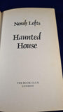 Norah Lofts - Haunted House, Book Club, 1979