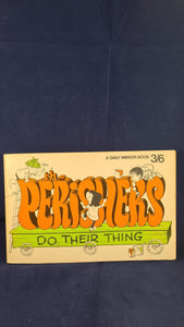 Maurice Dodd - The Perishers Do Their Thing, Daily Mirror Book, 1970, Paperbacks