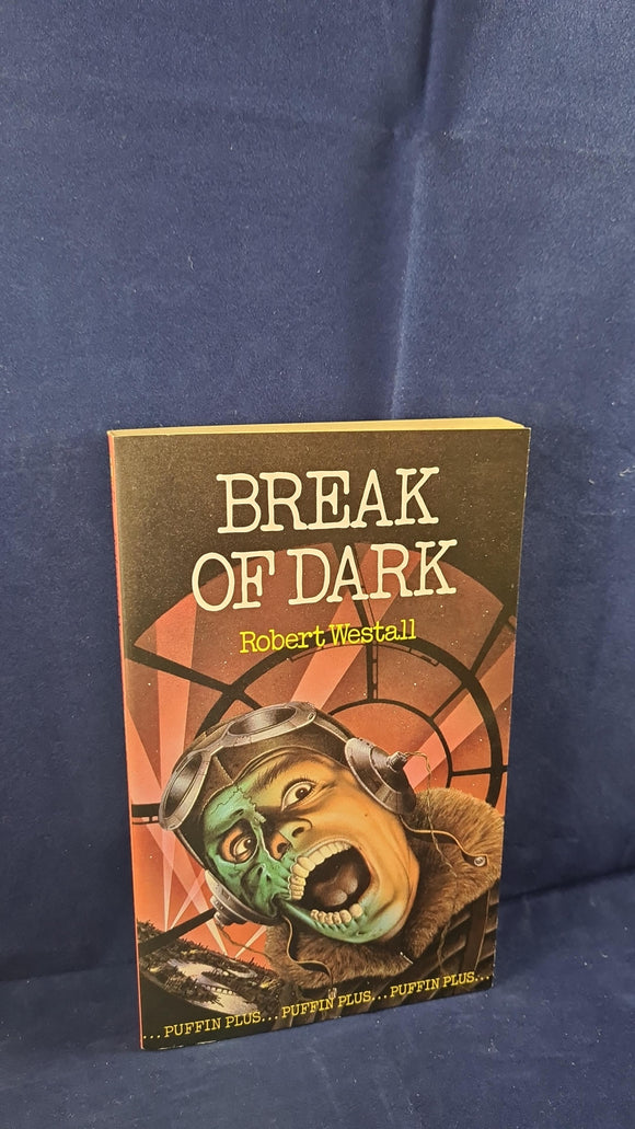 Robert Westall - Break Of Dark, Puffin Books, 1987, Paperbacks