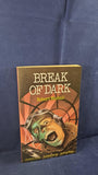 Robert Westall - Break Of Dark, Puffin Books, 1987, Paperbacks
