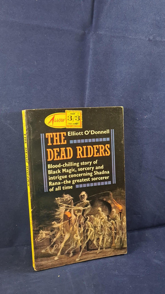 Elliott O'Donnell - The Dead Riders, Arrow Books, 1964, First Paperbac ...