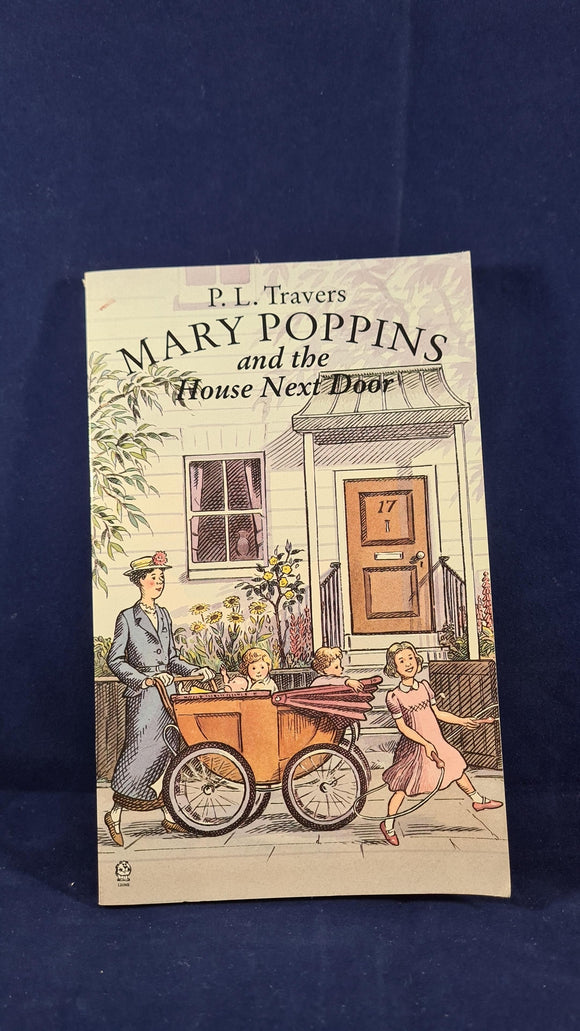 P L Travers - Mary Poppins & the House Next Door, Lions, 1994, Paperbacks
