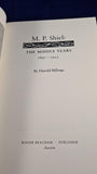 Harold Billings - M P Shiel The Middle Years, Roger Beacham, 2010, Signed, First Edition