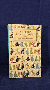 John Rowe Townsend - Written For Children, Penguin, 1977, Paperbacks