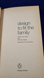 Phoebe De Syllas & Dorothy Meade - Design to fit the Family, Penguin, 1965, Paperbacks