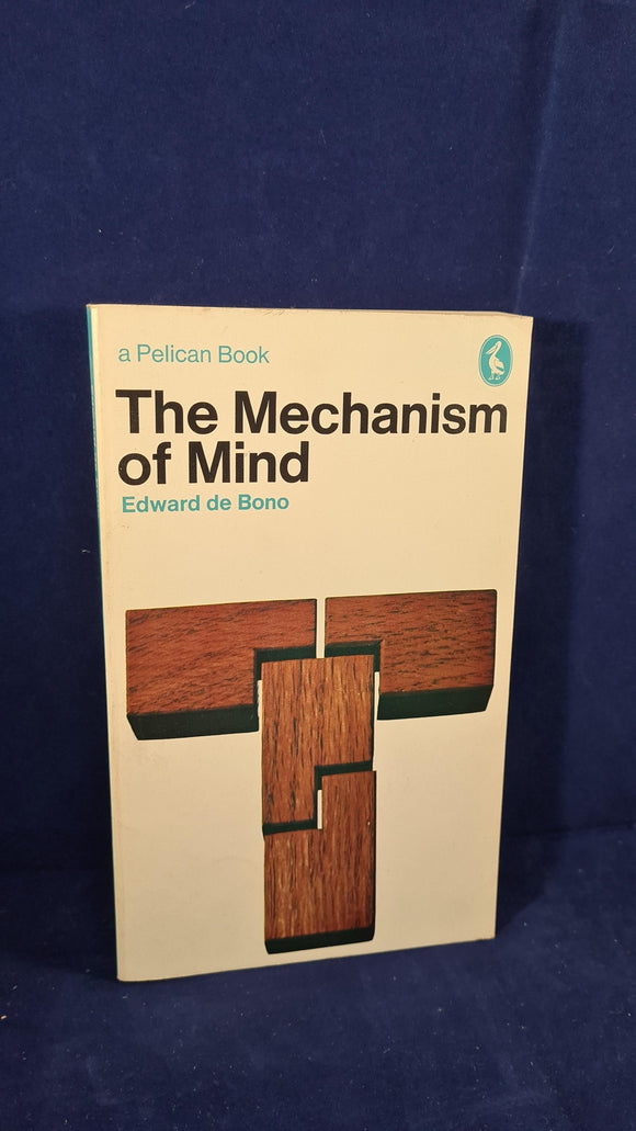 Edward de Bono - The Mechanism of Mind, Pelican Books, 1971, Paperbacks