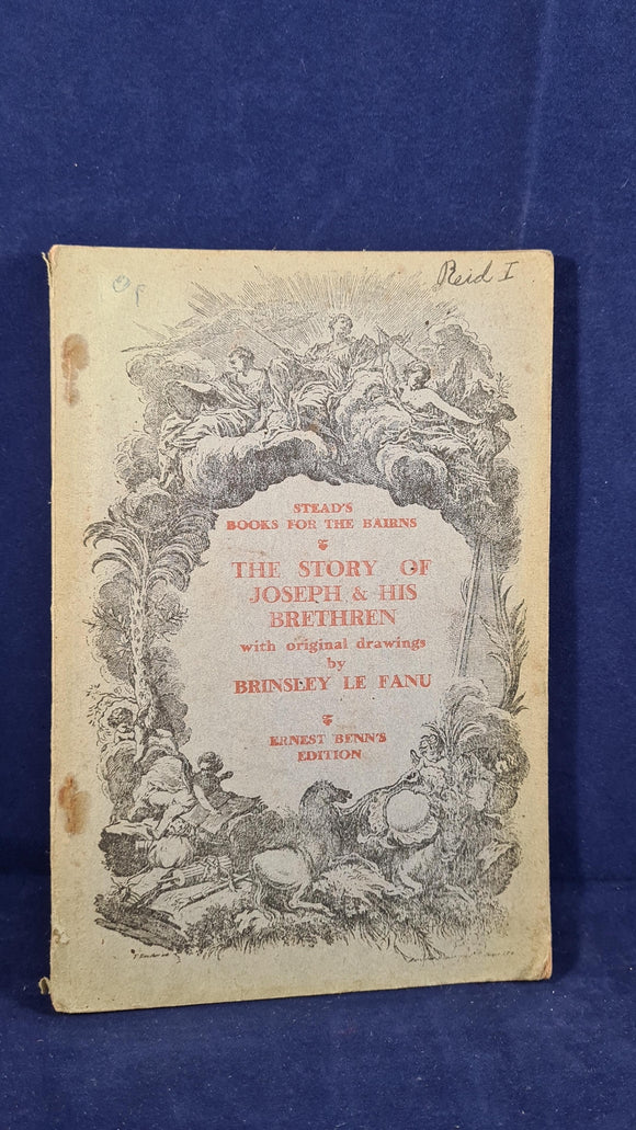 Brinsley Le Fanu - The Story of Joseph & His Brethren, Ernest Benn's Edition, 1926