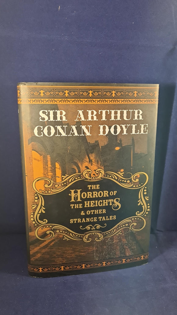 Arthur Conan Doyle - The Horror of The Heights, Fall River Press, 2010