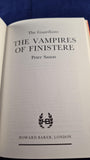 Peter Saxon - The Vampires of Finistere, Howard Baker, 1970, First Edition