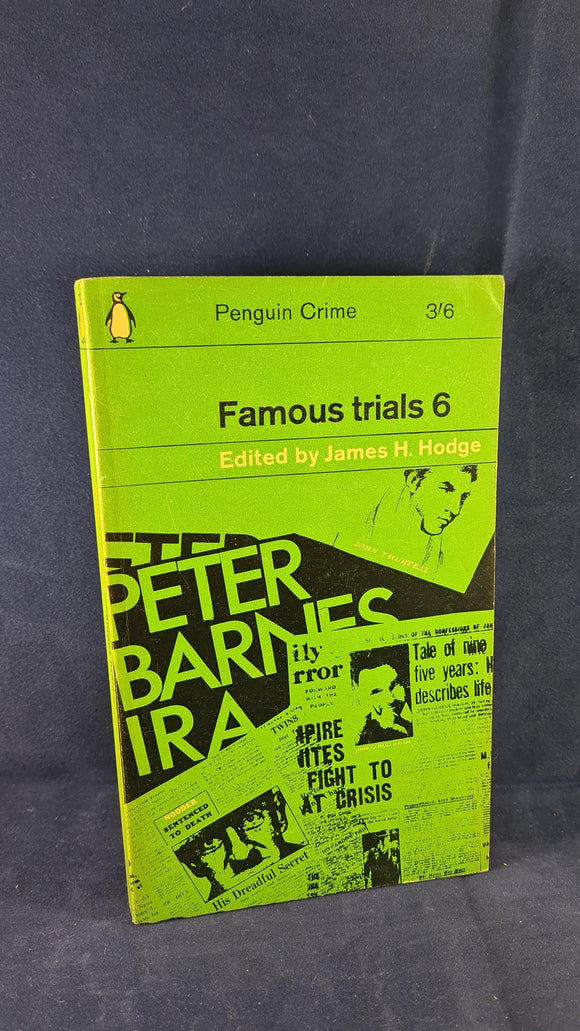 James H Hodge - Famous trials 6, Penguin Crime, 1962, Paperbacks