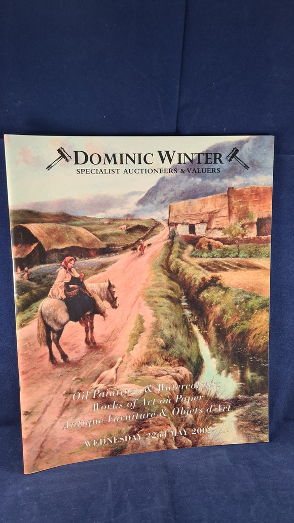 Dominic Winter Oil Paintings & Watercolours Wednesday 22nd May 2002