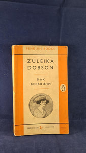 Max Beerbohm - Zuleika Dobson, Penguin Books, 1954, Paperbacks