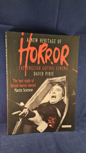 David Pirie - A New Heritage of Horror, I B Tauris, 2008, Paperbacks