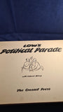Low's Political Parade with Colonel Blimp, Cresset Press, no date