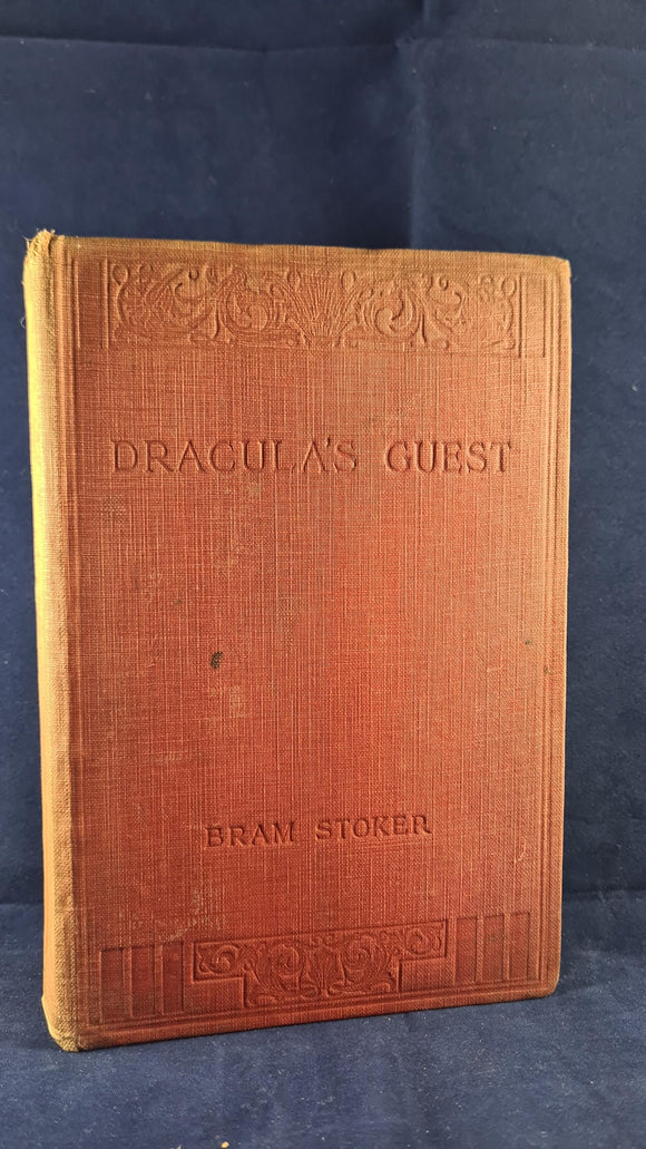Bram Stoker - Dracula's Guest And Other Weird Stories, George Routledge, 1914