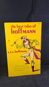 E F Bleiler - The Best Tales of Hoffmann, Dover, 1967, Paperbacks