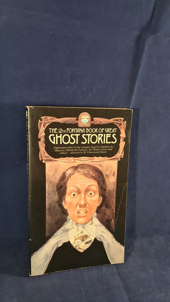 R Chetwynd-Hayes - The 12th Fontana Book of Great Ghost Stories, 1976, Paperbacks