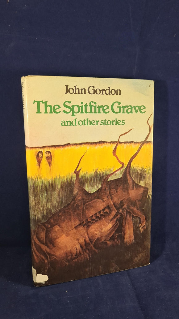 John Gordon - The Spitfire Grave And Other Stories, Kestrel Books, 1979