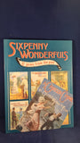 Sixpenny Wonderfuls, Chatto & Windus, 1985