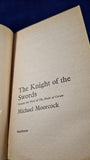 Michael Moorcock - The Knight of the Swords, Mayflower, 1974, Paperbacks