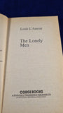 Louis L'Amour - The Lonely Men, Corgi Books, 1973, Paperbacks