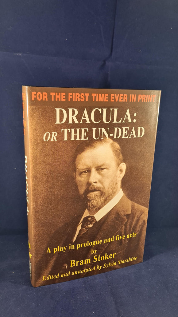 Bram Stoker - Dracula: or The Un-Dead, 1997, Pumpkin Books, 1st Edition Signed