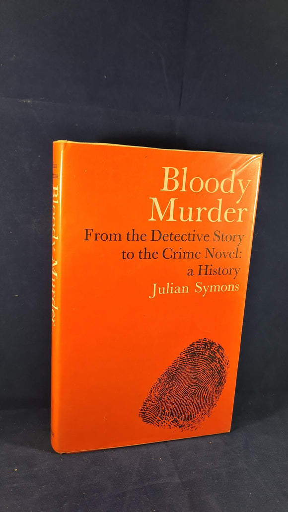Julian Symons - Bloody Murder, Faber & Faber, 1972