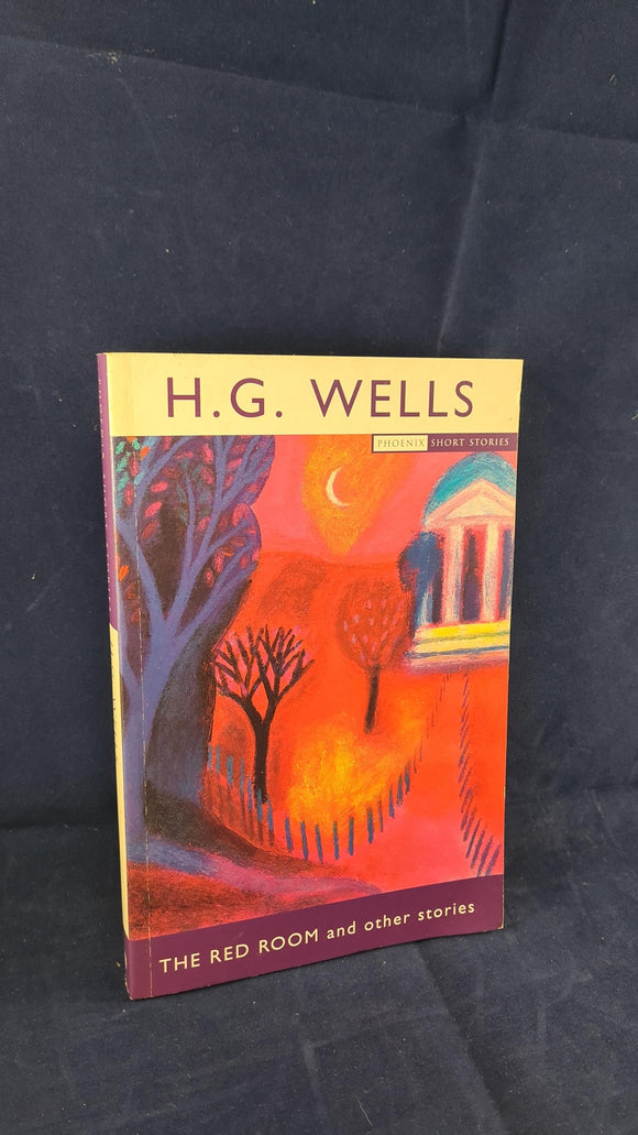H G Wells - The Red Room & other stories, Phoenix, 1998, First Edition, Paperbacks