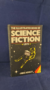 Mike Ashley - The Illustrated Book of Science Fiction Lists, Virgin Books, 1982, Paperbacks