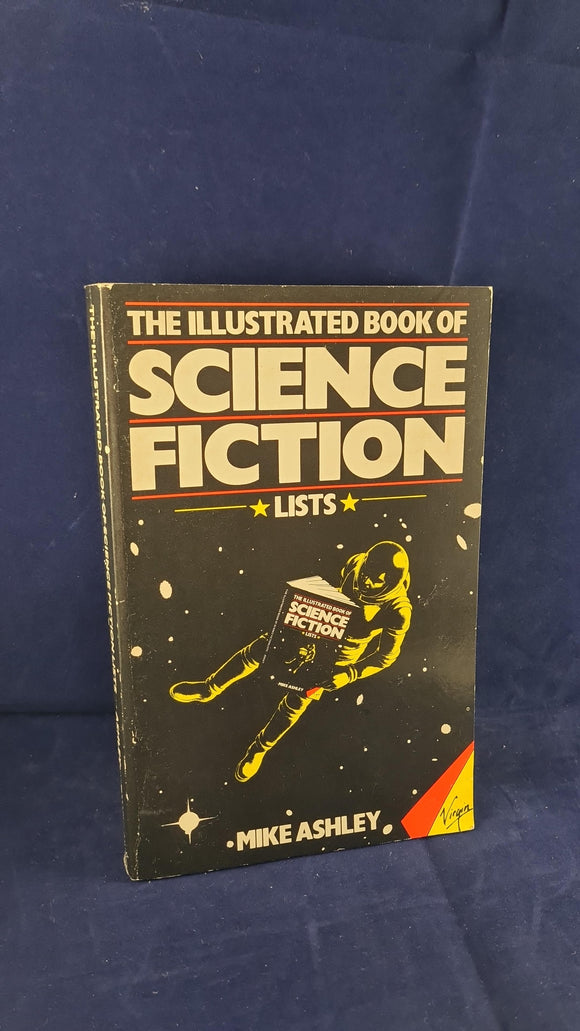 Mike Ashley - The Illustrated Book of Science Fiction Lists, Virgin Books, 1982, Paperbacks