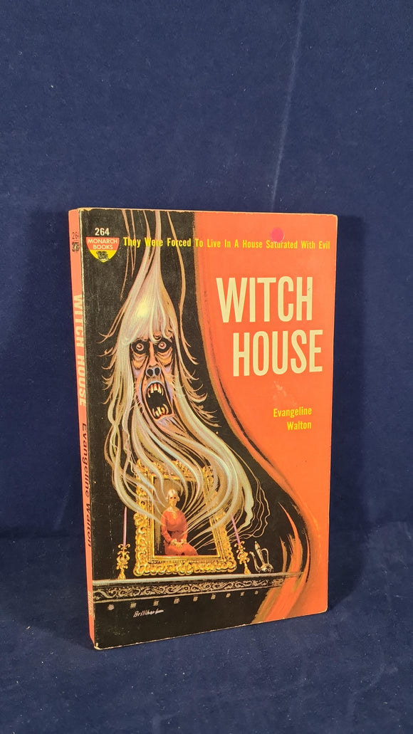 Evangeline Walton - Witch House, Monarch Books, 1962, First Paperbacks