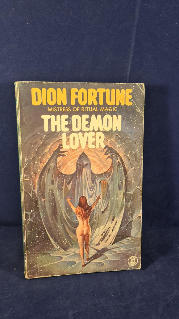 Dion Fortune - The Demon Lover, Star Book, 1976, Paperbacks