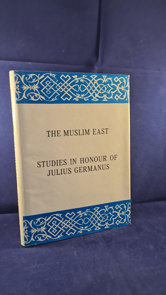 GY. Kaldy-Nagy - The Muslim East, Studies in Honour of Julius Germanus, Budapest 1974