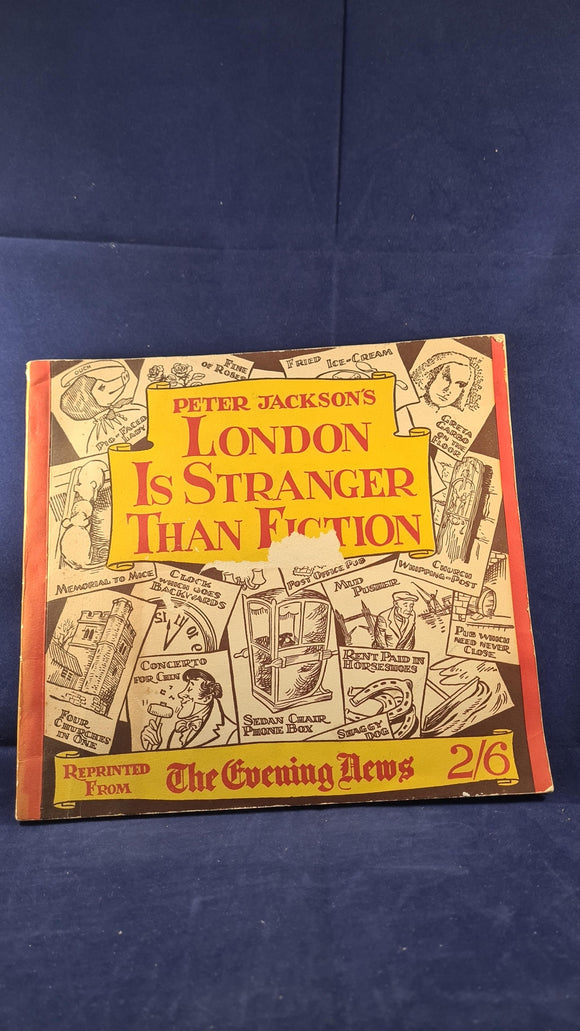 Peter Jackson - London Is Stranger Than Fiction, The Evening News 1949, 1950, 1951
