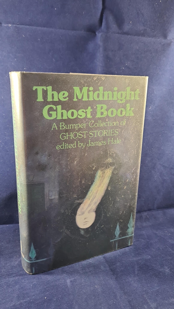 James Hale - The Midnight Ghost Book, Barrie & Jenkins, 1978, First Edition